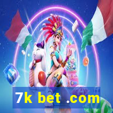 7k bet .com